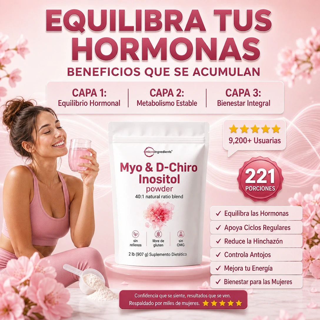Chiro Inositol - Equilibra tus hormonas