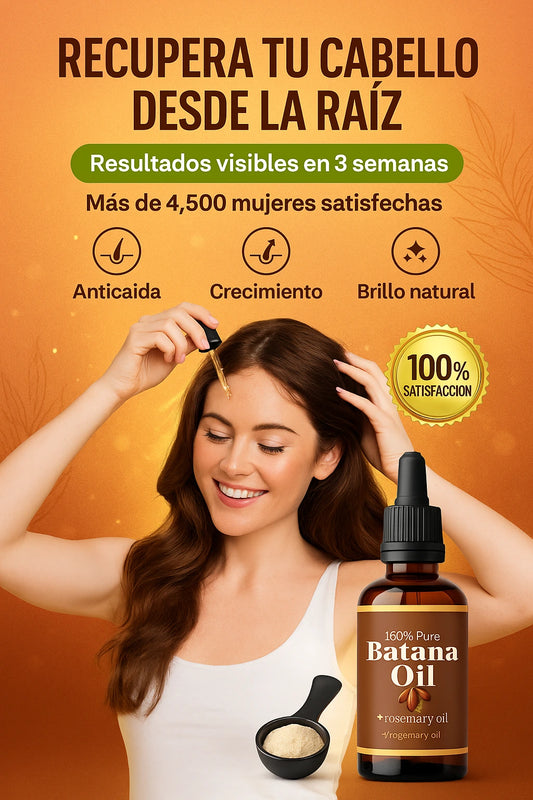 ACEITE DE BATANA - HAZ QUE CREZCA TU CABELLO